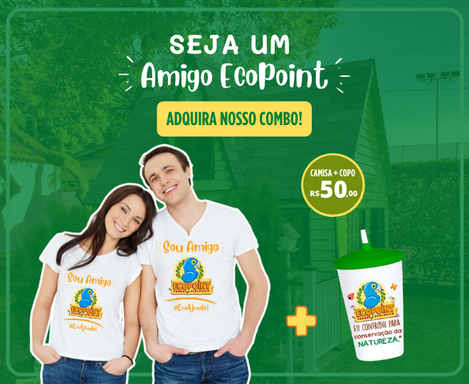 Ajude o nosso parque, comprando o Super Combo Ecopoint! a Camisa do Amigo Ecopoint + Lindo Copo, por apenas R$ 50,00